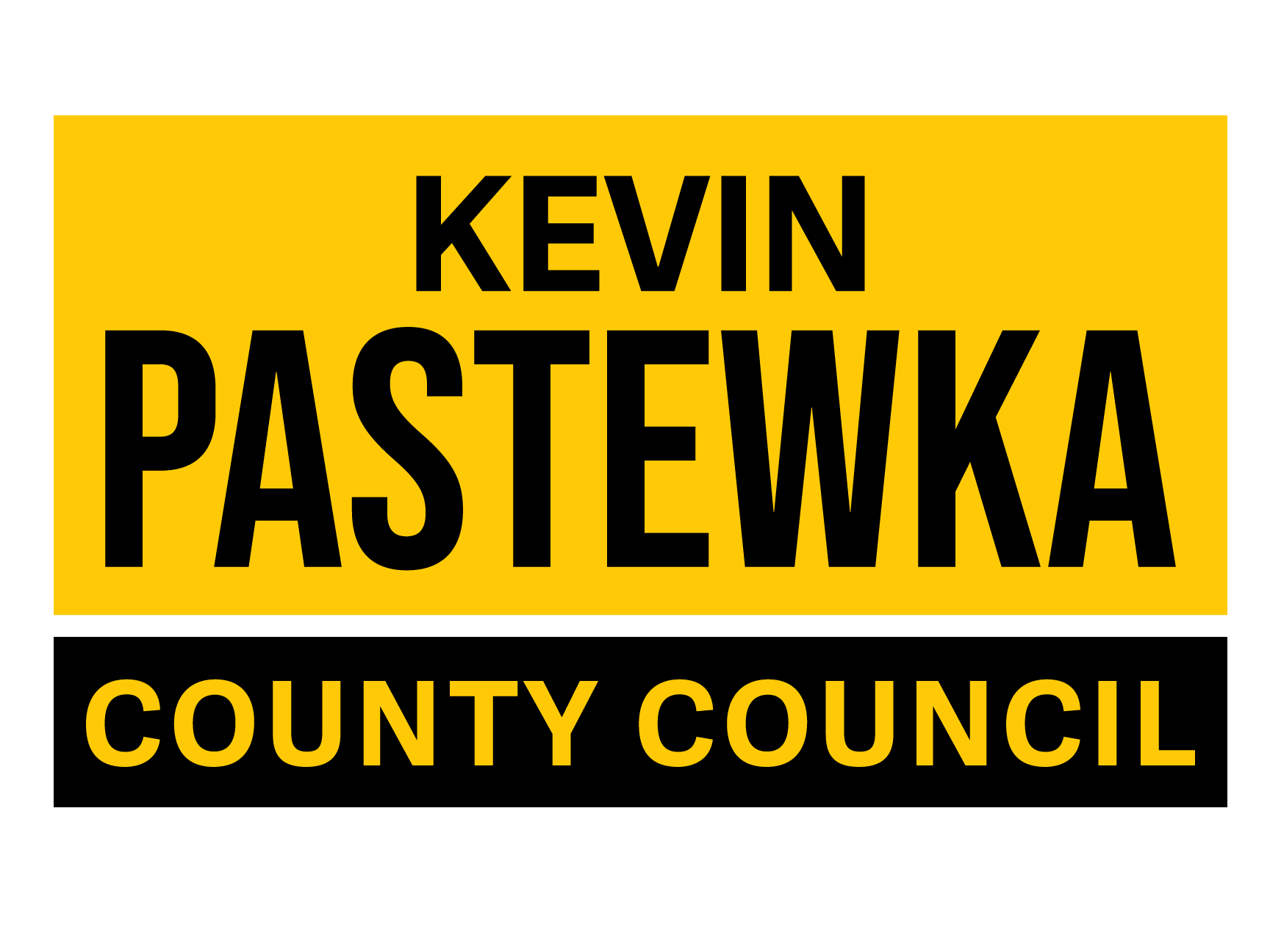Kevin Pastewka for County Council